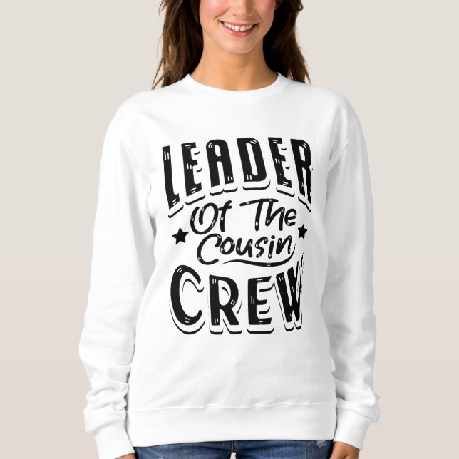 Leiter der Crew Cousin Sweatshirt (Vorderseite)