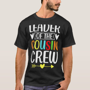Leiter der Crew Cousin T-Shirt
