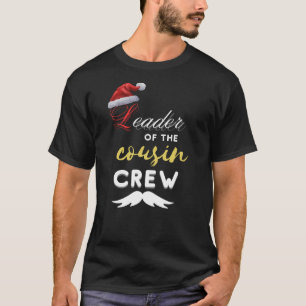Leiter der Crew Cousin T-Shirt