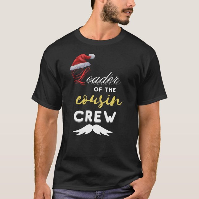 Leiter der Crew Cousin T-Shirt (Vorderseite)
