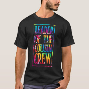 Leiter der Crew der Cousin-Gefärbte Krawatte T-Shirt