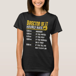 Leiter der IT-Stundensatz Informationstechnologie T-Shirt