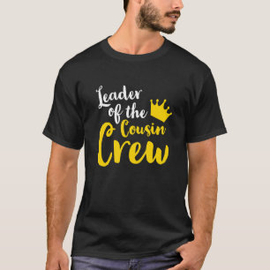 Leiter des Cousin Crew Leader Boss Koch Tante Un T-Shirt