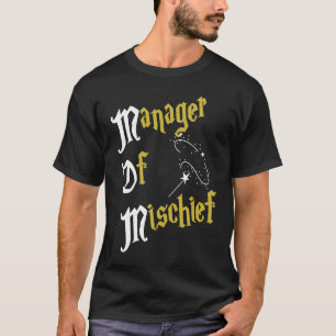 Leiter des Mischief Magical MAMA Mischief Manager T-Shirt