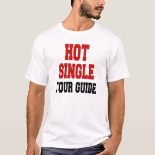 Leitfaden für die Hot-Single-Tour T-Shirt