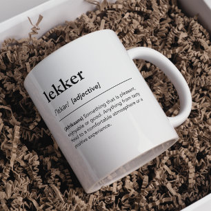 Lekker Definition Südafrikanische Redewendungen mi Kaffeetasse