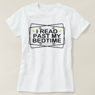 Lektüre Liebhaber Ich lese aus meinem Bedtime lust T-Shirt