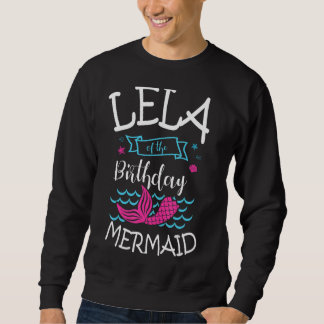 Lela vom Geburtstagsmagd Party Bday Celebratio Sweatshirt