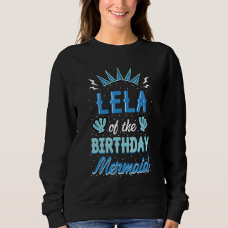 Lela vom Geburtstagsmagd Party Bday Celebratio Sweatshirt