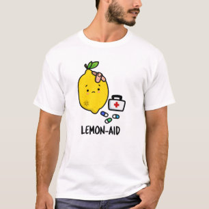 Lemon aid Funny First Aid Lemon Pun T-Shirt