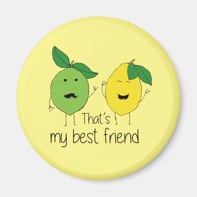 Lemon and Limon Best Friends BESTE FREUNDIN Magnet (Vorne)