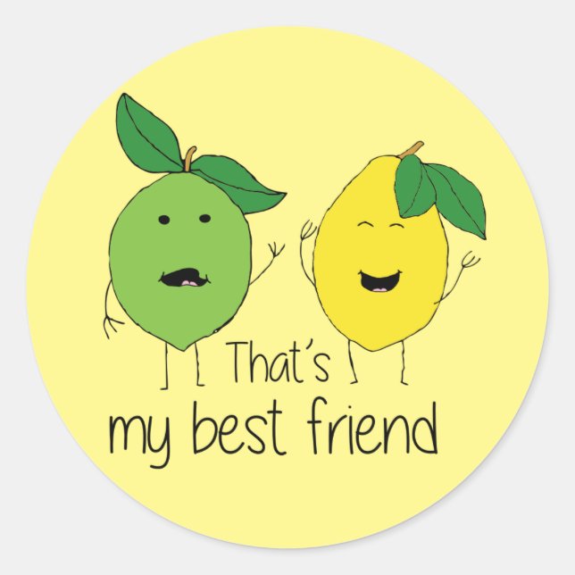 Lemon and Limon Best Friends BESTE FREUNDIN Runder Aufkleber (Vorderseite)