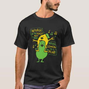 Lemon auf einem pear Funny Meme Feinschmecker Woah T-Shirt