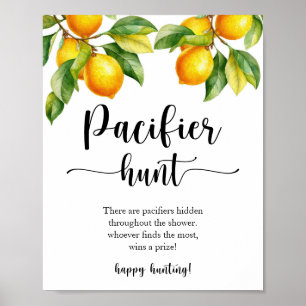 Lemon Baby Dusche Schnuller Hunt Sign Poster