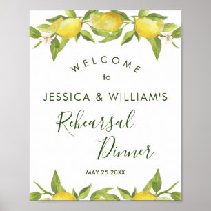Lemon Blossom Greenery  Rehearsal Dinner Sign Poster