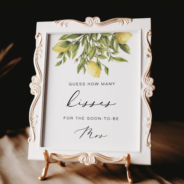 Lemon Brautparty erraten Küsse Sign Poster (Von Creator hochgeladen)