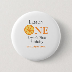 Lemon einen glücklichen 1. Geburtstag orangefarben Button