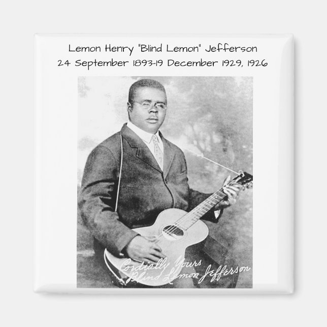 Lemon Henry Blind lemon jefferson 1926 Magnet (Vorne)
