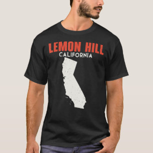 Lemon Hill California USA Staat America Travel Cal T-Shirt