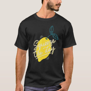 Lemon I Squeeze The Day I Summer Lemon Juice Lemon T-Shirt