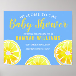 Lemon Slice Blue Baby Dusche Willkommen Poster