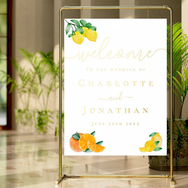 Lemon und Orange Citrus Wedding Welcome Gold Foliendrucke (Lemon and orange citrus wedding welcome gold foil poster with watercolor & stylish typography script)