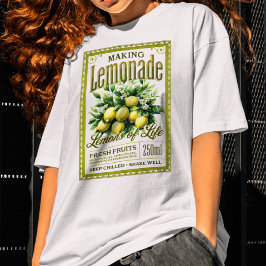 Lemonade aus den Lemonen des Lebens machen T-Shirt