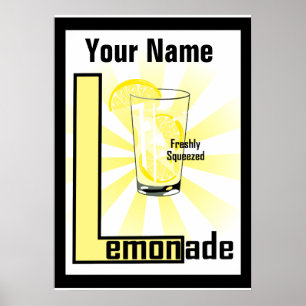 Lemonade Freshly Squeeeeze Custom Poster