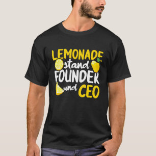 Lemonade Stand Founder und Ceo Ice Lemon Juice Lem T-Shirt