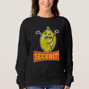 Lemonade Stand Security Saft Stand Lemonade Sweatshirt