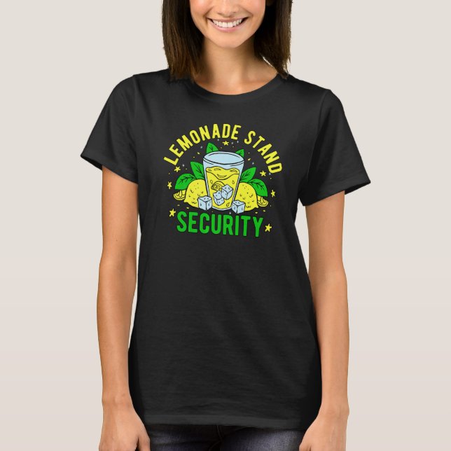 Lemonade Stand Security T-Shirt (Vorderseite)