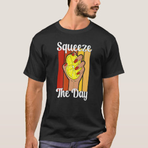 Lemonade Stand Squeeze Day Fruchtsaft Pun Retro T-Shirt