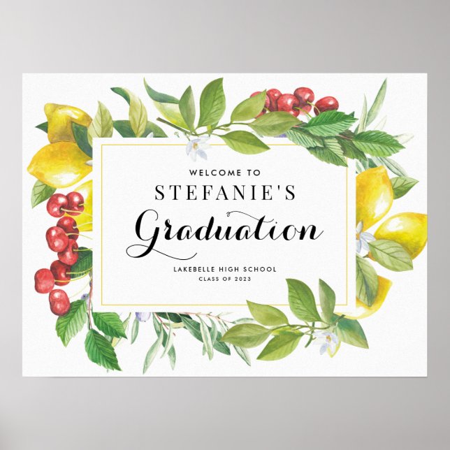 Lemons and Cherries Graduation Party Willkommen Poster (Vorne)