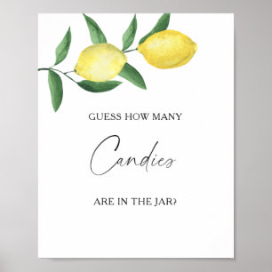 Lemons - Stellen Sie sich vor, wie viele Bonbons P Poster