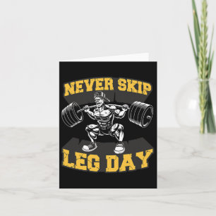 Leng Day Funny Workout Gym Mens Bodybuil übersprin Karte