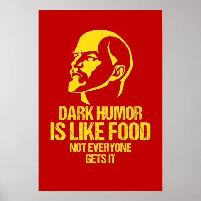 Lenin Dark Spaß ist wie Essen, das nicht jeder bek Poster (Vorne)