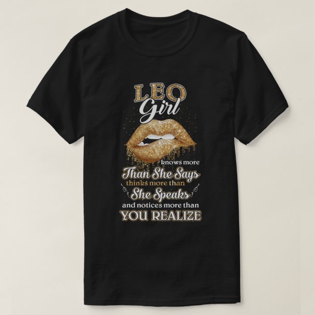 Leo Girl weiß mehr als sie sagt Juli August Birt T-Shirt (Design vorne)