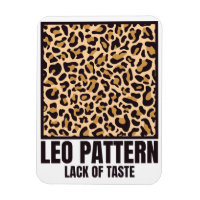 Leo Muster Bad Taste Fashion Victim