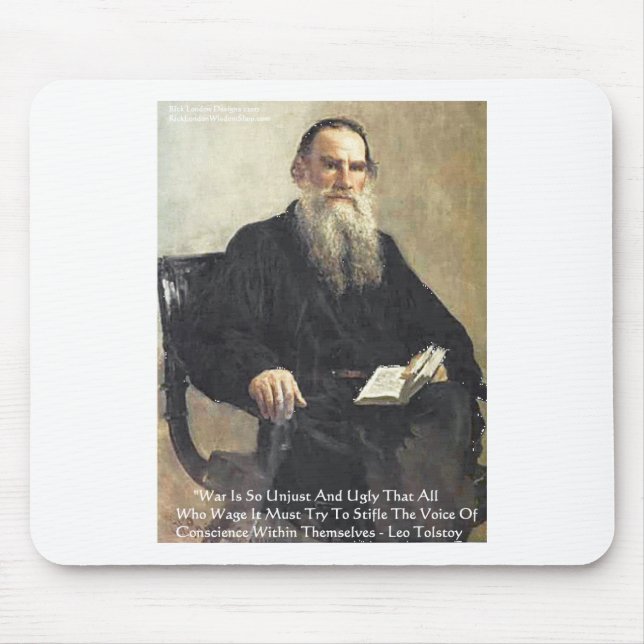 Leo Tolstoi - "Krieg ist ungerecht" - Zitate von W Mousepad (Vorne)