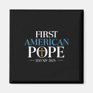 Leo Xiv Der erste amerikanische Papst Magnet