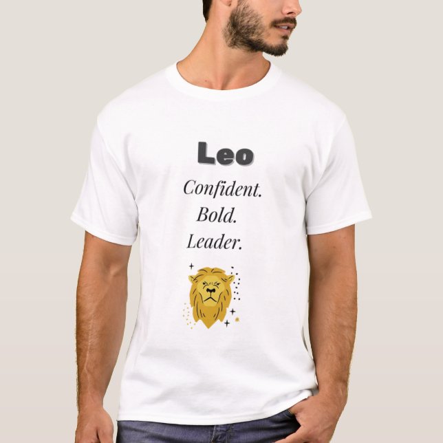 Leo Zodiac T - Shirt - Zuversicht, Kühne, Leiter | (Vorderseite)