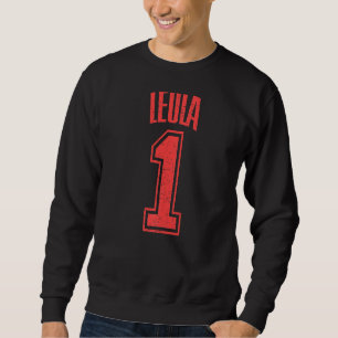 Leola Supporter Nummer 1 Großer Lüfter Sweatshirt