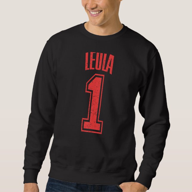 Leola Supporter Nummer 1 Großer Lüfter Sweatshirt (Vorderseite)