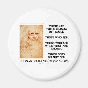 Leonardo da Vinci drei Klassen Leute-Zitat Magnet