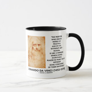 Leonardo da Vinci Painter praktiziert VernunftMirr Tasse