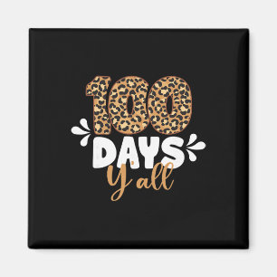Leopard 100 Tage Ihr Alle Glücklicher 100. Schulta Magnet