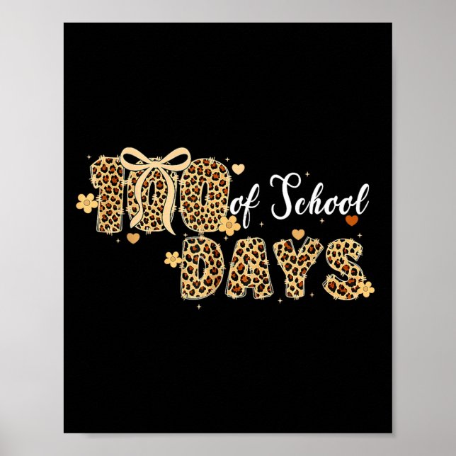 Leopard 100 Tage Schule Lustig Kinder Lehrerinnen  Poster (Vorne)