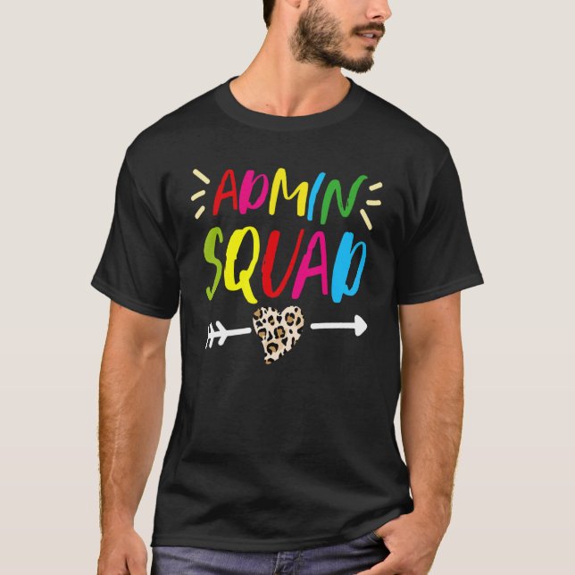 Leopard Admin Squad School Admin Assistentin Admin T-Shirt (Vorderseite)