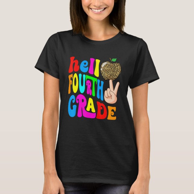 Leopard Apple Hello 4th Grade Teacher Kids Back To T-Shirt (Vorderseite)