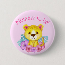 Leopard Baby Shower Mommy zu sein Button